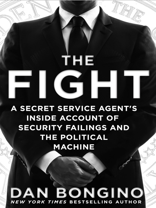 Title details for The Fight by Dan Bongino - Available